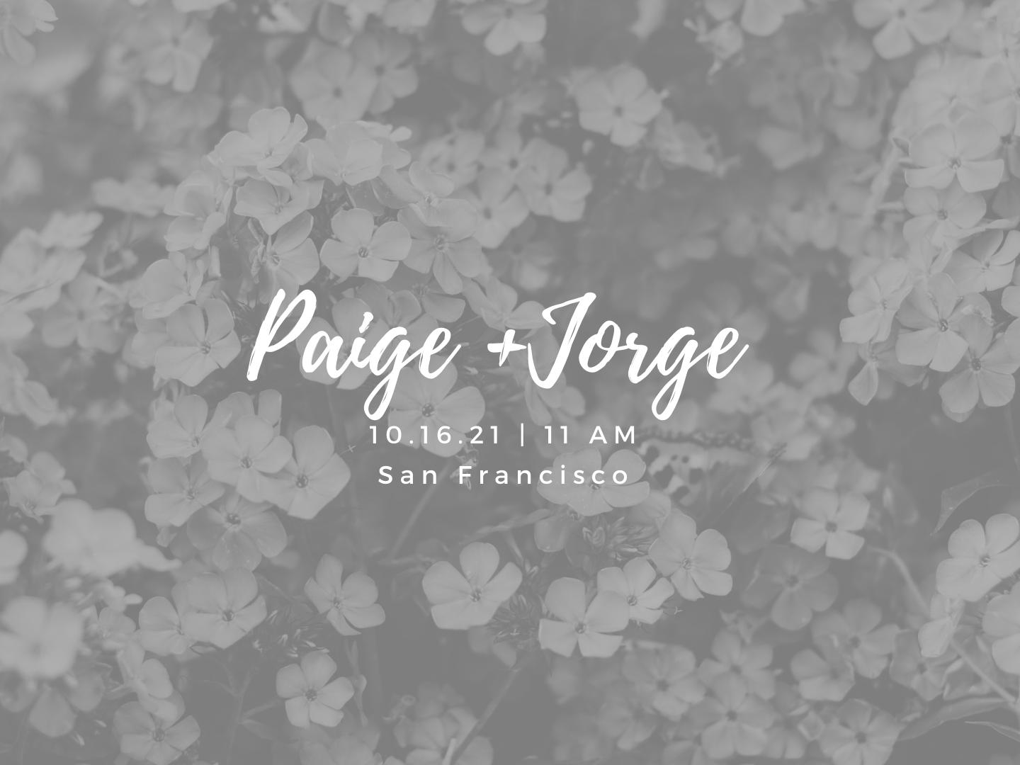 The Wedding Website of Paige Huggler and Jorge Mendez