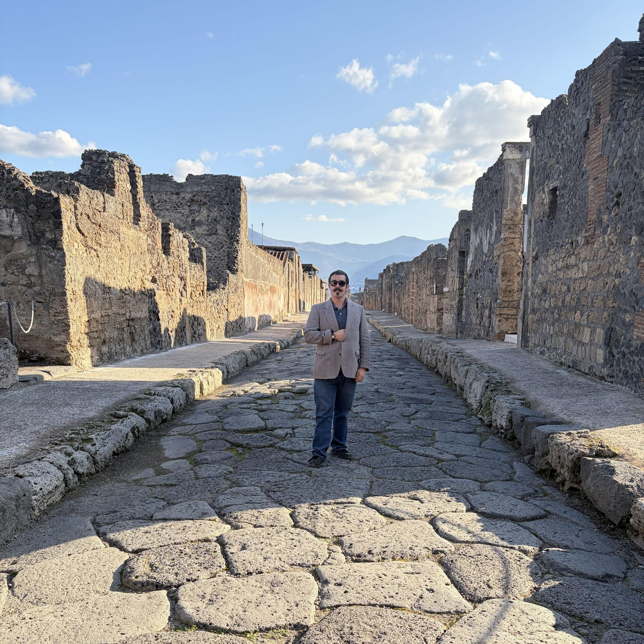 Also in the streets of Pompeii