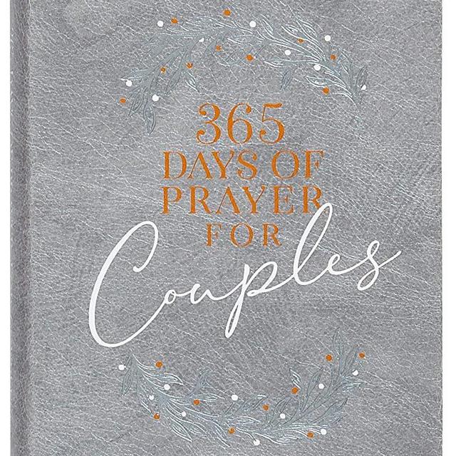 365 Days of Prayer for Couples: Daily Prayer Devotional (Paperback) – Inspirational Devotionals for Couples, Perfect Engagement and Anniversary Gift for Couples