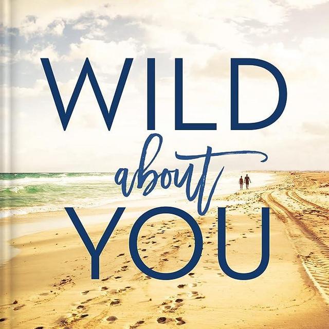 Wild About You: A 60-Day Devotional for Couples