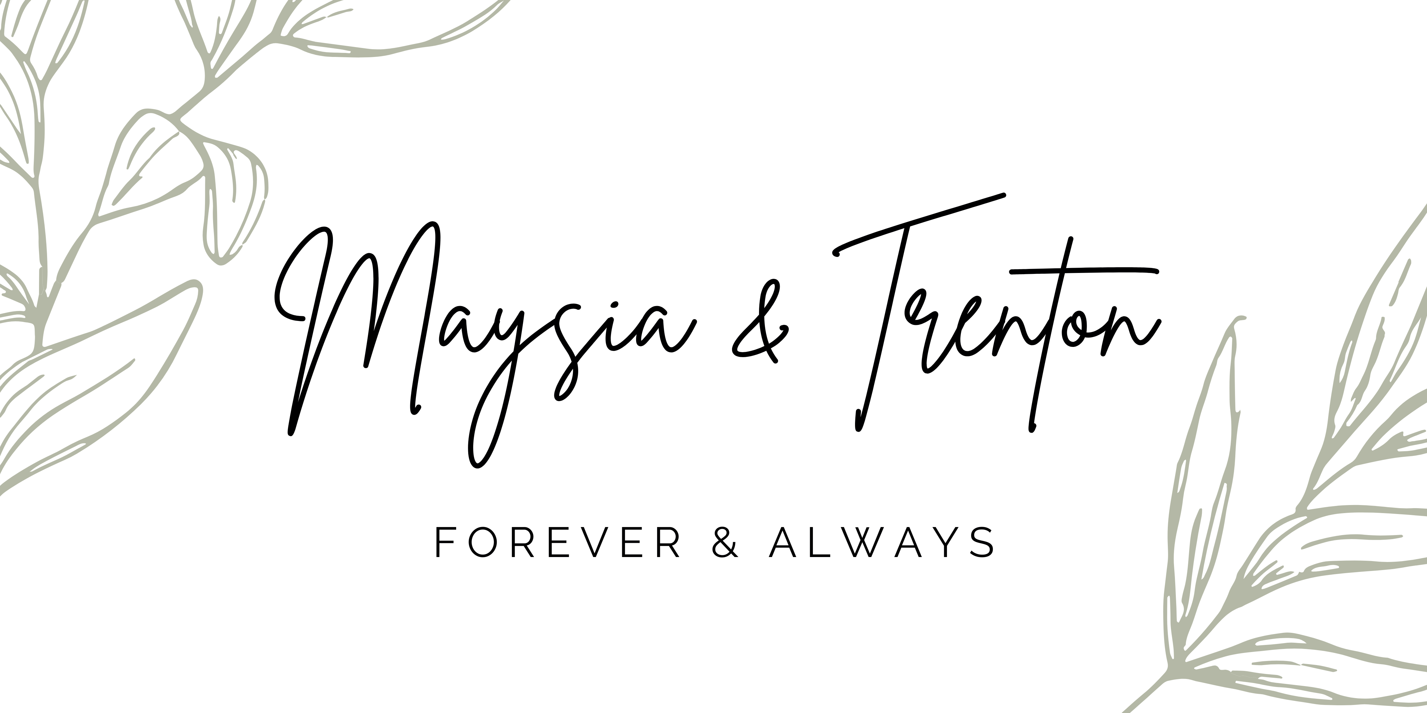 The Wedding Website of Maysia Miles and Trenton Kleeman