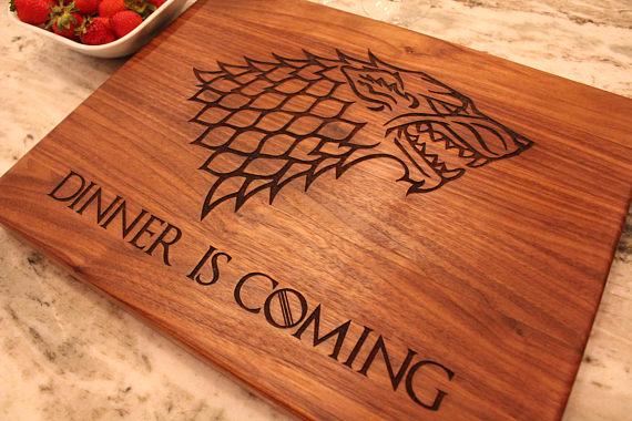 Game of Thrones Cutting Boards - Dinner is coming, GOT, Gift for him, Kitchen accessory, gift for her - Naked Wood Works