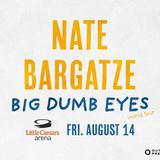 Nate Bargatze: Big Dumb Eyes World Tour