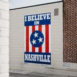 I Believe in Nashville Mural