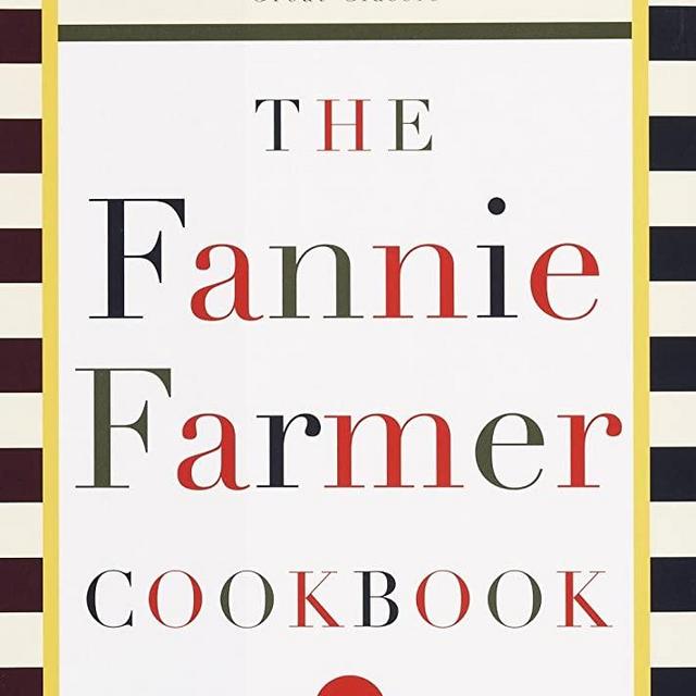 The Fannie Farmer Cookbook: Celebrating the 100th Anniversary of America's Great Classic Cookbook