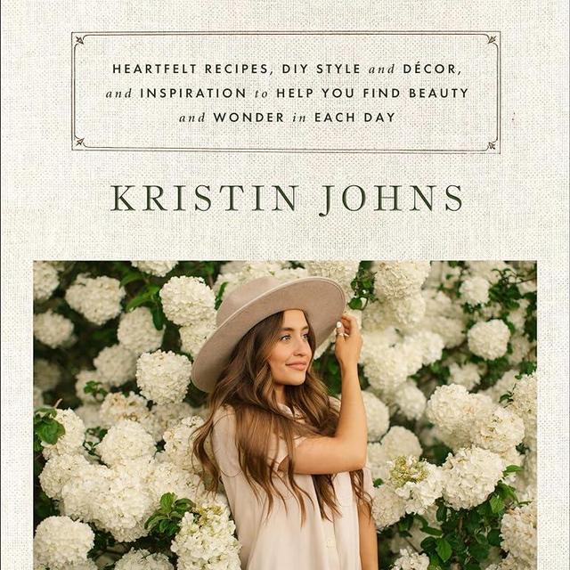 Growing Seasons: Heartfelt Recipes, DIY Style and Décor, and Inspiration to Help You Find Beauty and Wonder in Each Day