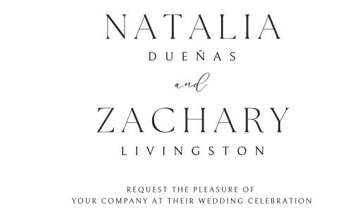 The Wedding Website of Natalia Dueñas and Zachary Livingston