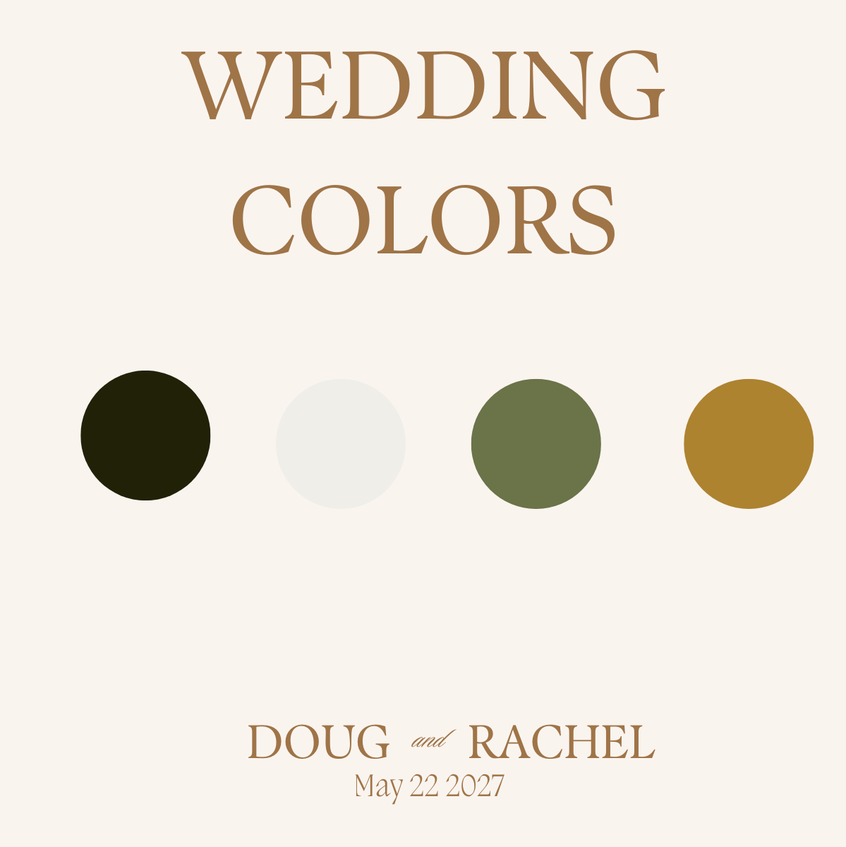 Our bridal party & wedding colors!