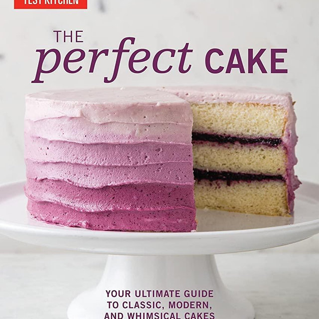 The Perfect Cake: Your Ultimate Guide to Classic, Modern, and Whimsical Cakes