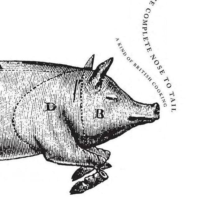 The Complete Nose to Tail: A Cult Masterpiece Cookbook Praised by Anthony Bourdain―Rustic British Recipes and Refined Cooking