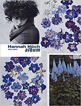 Hannah Höch: Album (English and German Edition)                                Hardcover                                                                                                                                                                                                                                            – Facsimile, April 2, 2004