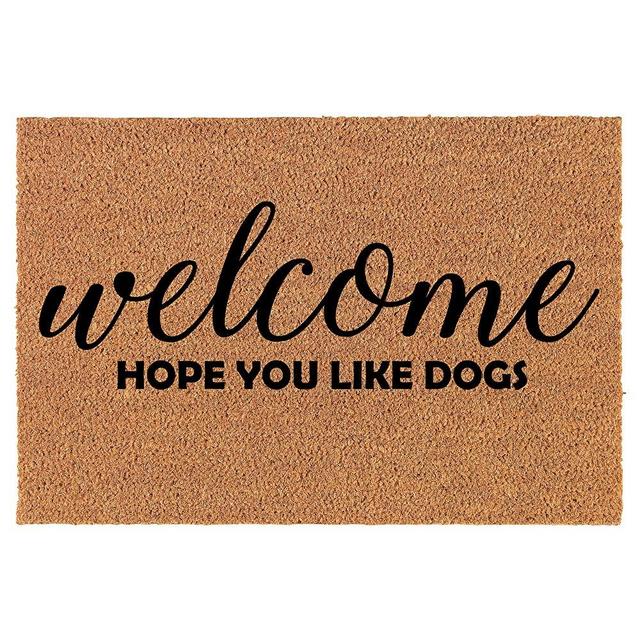 Coir Doormat Front Door Mat New Home Closing Housewarming Gift Welcome Hope You Like Dogs Funny (30" x 18" Standard)