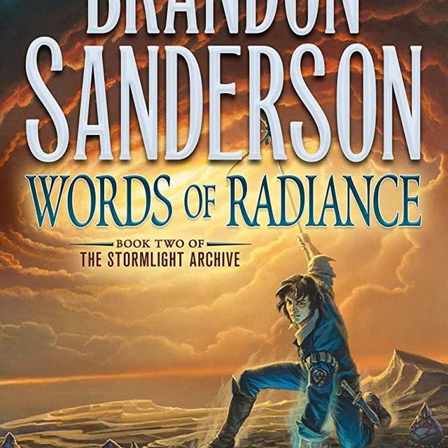 Words of Radiance (The Stormlight Archive, Book 2) (The Stormlight Archive, 2)