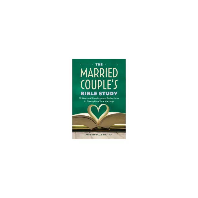 The Married Couple's Bible Study - by Krys McDonald