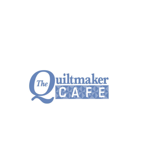 Our Favorite Charity- The Quiltmaker Cafe