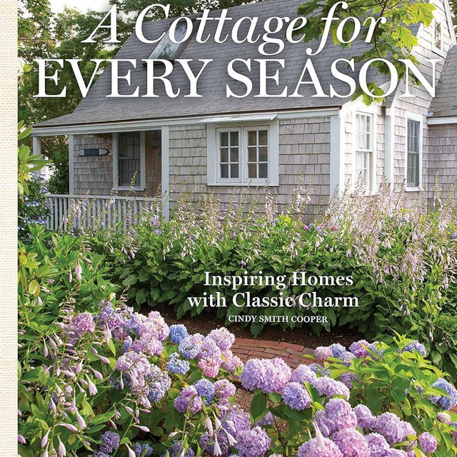 A Cottage for Every Season: Inspiring Homes with Classic Charm (Cottage Journal)