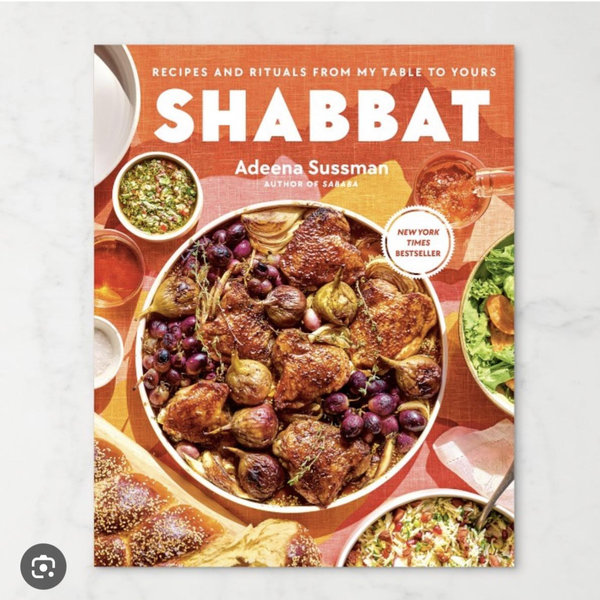 Shabbat - by Adeena Sussman (Hardcover)