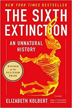 The Sixth Extinction: An Unnatural History                                    		  Reprint Edition