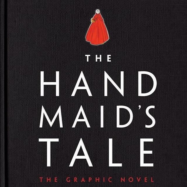 The Handmaid's Tale (Graphic Novel): A Novel