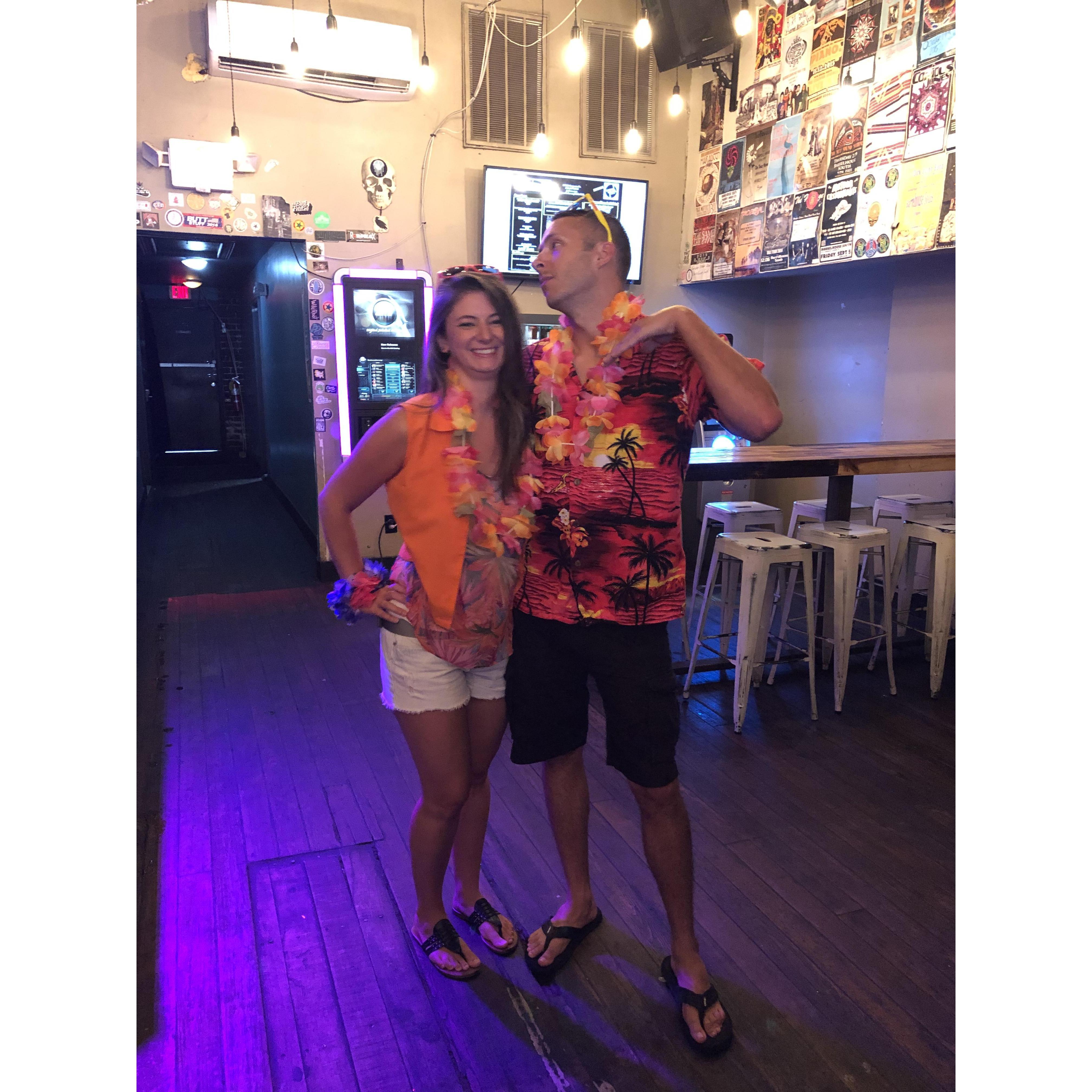 Always goofing around. Hawaiian themed bar crawl.