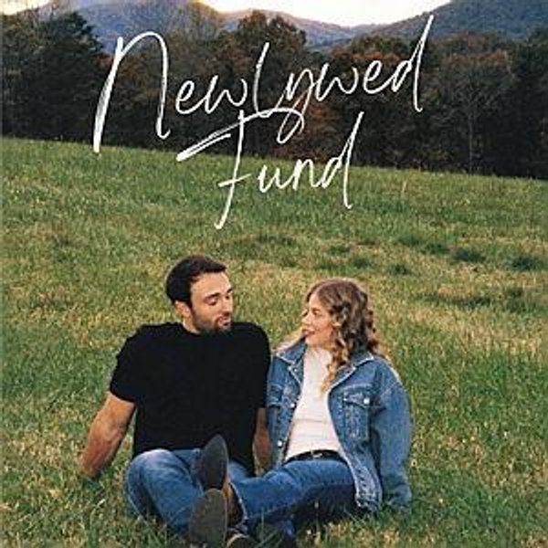 Newlywed Fund