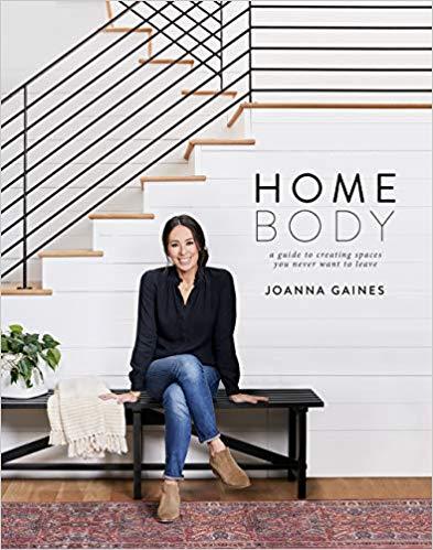 Home Body by Joanna Gaines