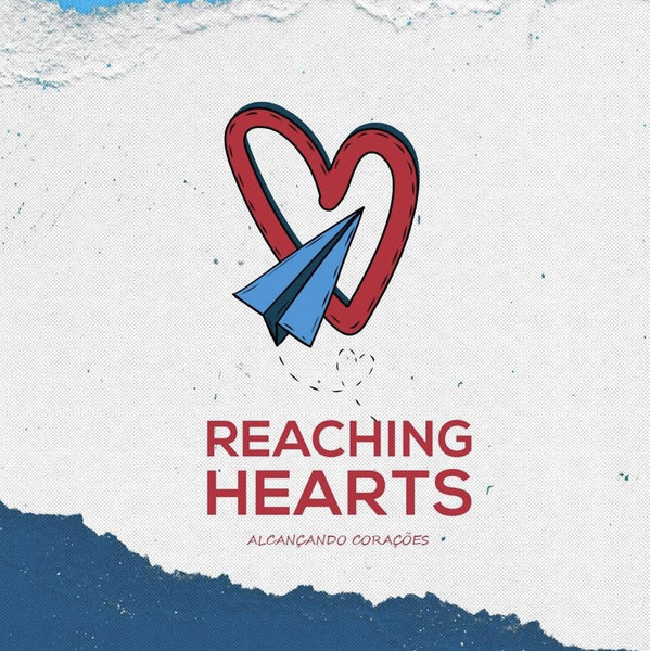 Reaching Hearts