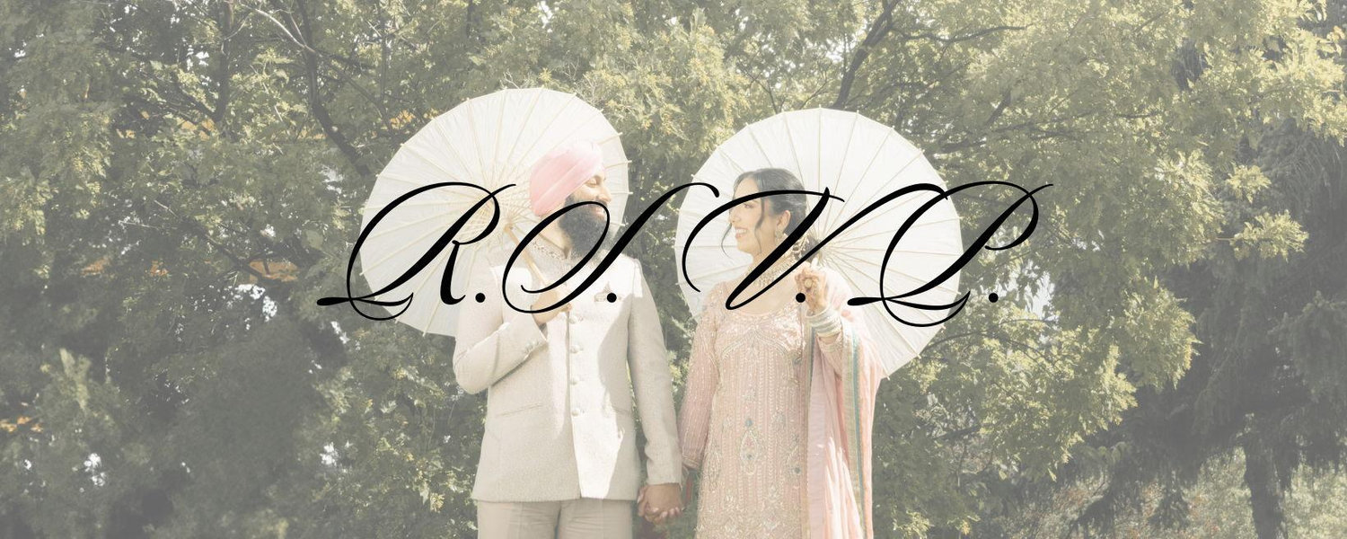 The Wedding Website of Ramneet Kaur and Akaljot Singh