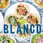 Blanco Tacos + Tequila