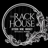 The Rack House Kitchen Wine Whiskey