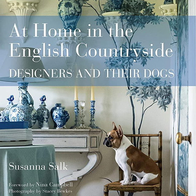 At Home in the English Countryside: Designers and Their Dogs