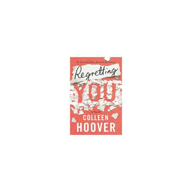 Regretting You - by Colleen Hoover (Paperback)