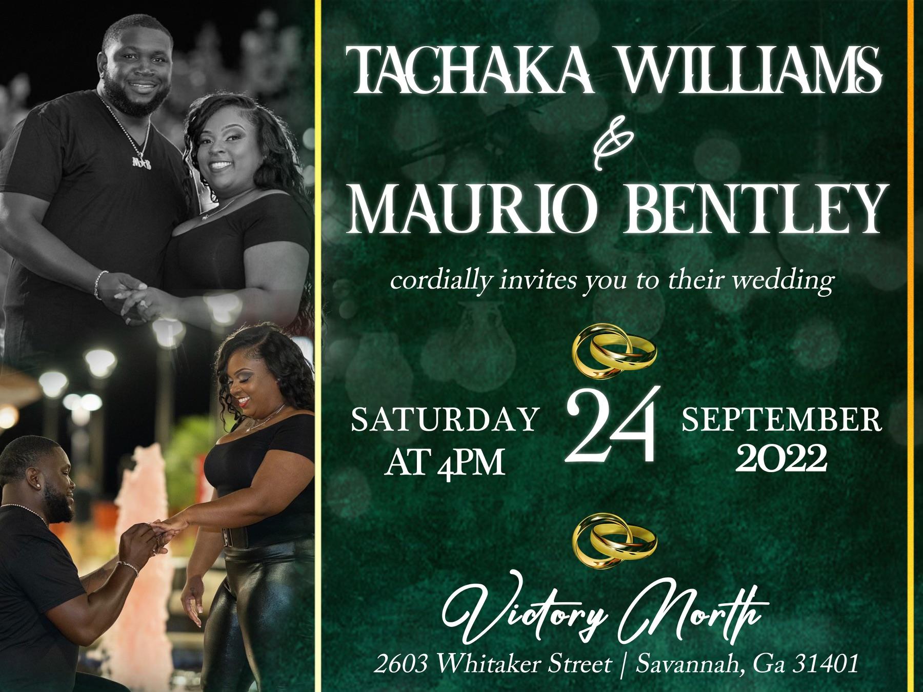 The Wedding Website of maurio Bentley and Tachaka williams