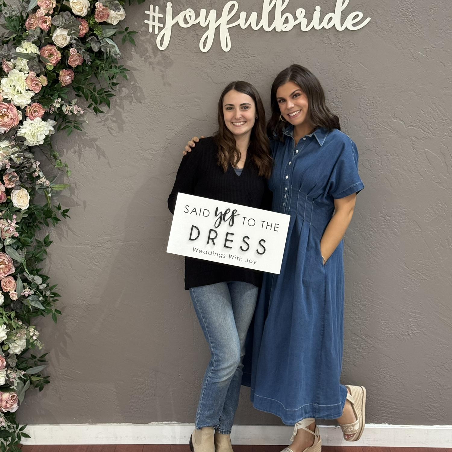 Said "Yes!" to the dress