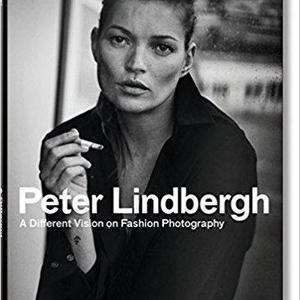 Peter Lindbergh: A Different Vision on Fashion Photography (Multilingual Edition)                (Multilingual)                    Hardcover                                                                                                                                                        – September 21, 2016