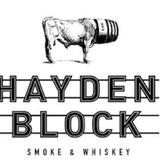 Hayden Block Smoke & Whiskey