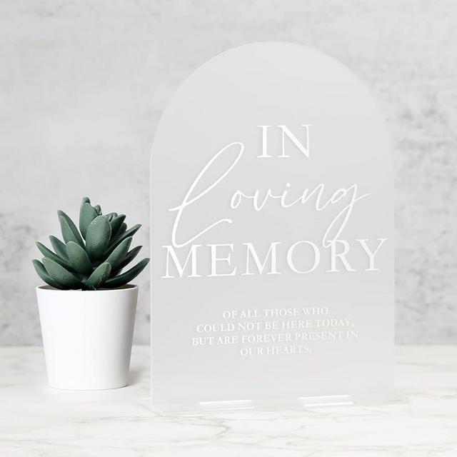 Frosted Acrylic Memory Sign- 5"x7" Acrylic In Loving Memory Sign Wedding Sign and Base,1/8" Thick | Modern Calligraphy White Lettering Arch Sign for Wedding Reception