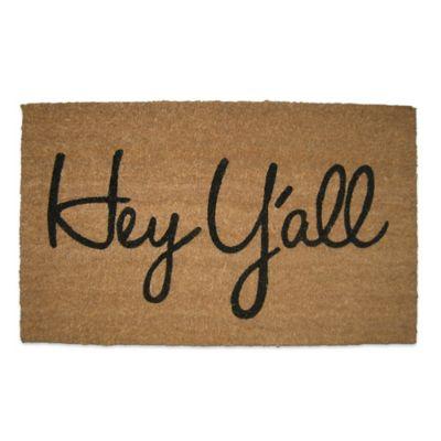 "Hey Y'all" Coir 18-Inch x 30-Inch Door Mat