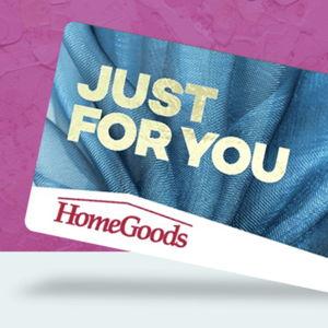 HomeGoods Gift Card