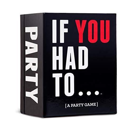 If You Had To… [A Party Game]