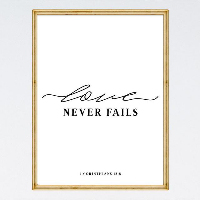 Love never fails – 1 Corinthians 13:8