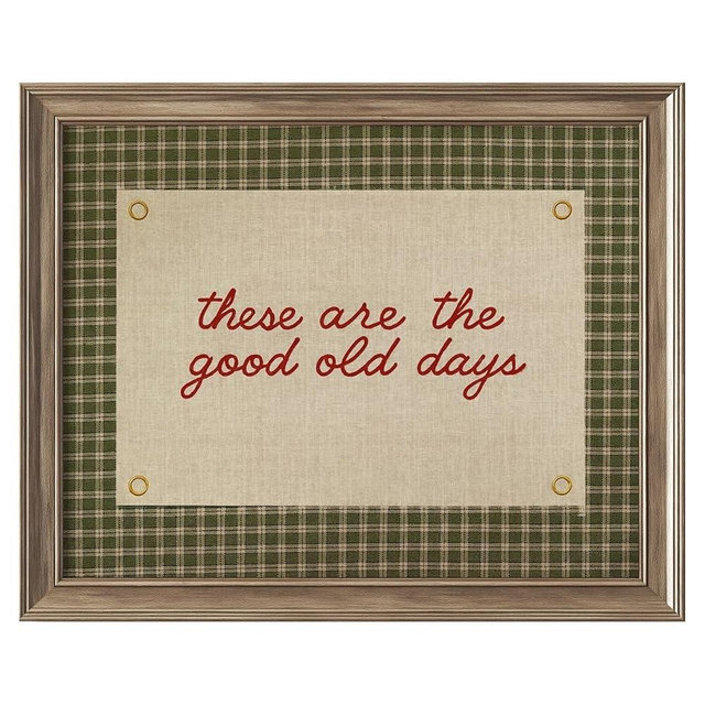 These Are the Good Old Days Wall Art Print, Rustic Farmhouse Quote Print, Vintage Plaid Pattern Inspirational Decor, Cozy Country Home Artwork, Unframed Retro Typography Sign (11X14 Inch-Unframed)