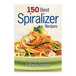 150 Best Spiralizer Recipes