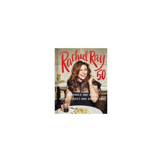 Rachael Ray 50 - (Hardcover)
