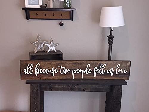 VinMea Wood Handing Sign All Because Two People Fell in Love' Sign Custom Wood Sign, Personalized Text On Wood Sign, Personalized Wall Decor, Rustic, Handmade, Rustic Home Interior Decor.24 x6
