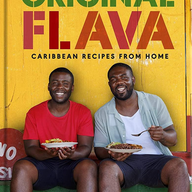 Original Flava: Caribbean Recipes from Home