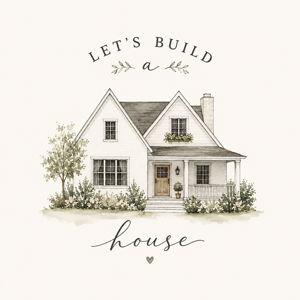 Our newlywed fund - Let’s Build a House