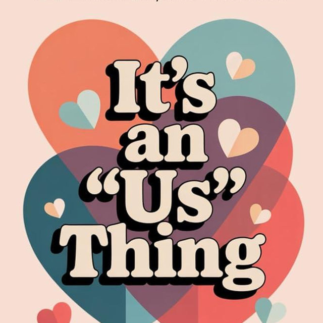 It's an "Us" Thing: Playful Guided Prompts for Couples to Connect, Communicate, and Feel Closer