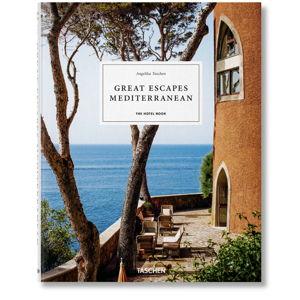 Great Escapes Mediterranean. The Hotel Book