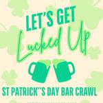 St Patrick’s Day Bar Crawl!